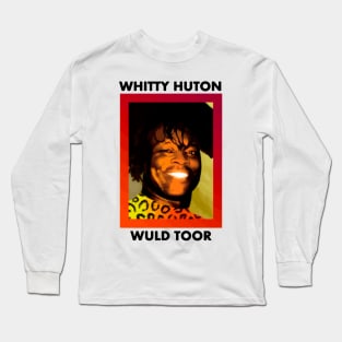 whitty huton wuld toor Long Sleeve T-Shirt